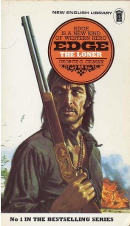 The Loner by George G Gilman